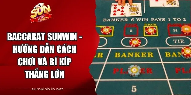Baccarat Sunwin