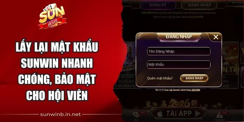 Lấy Lại Mật Khẩu Sunwin