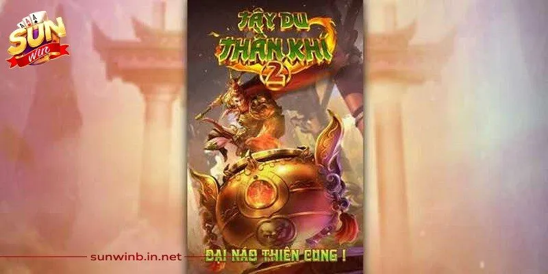 Tây Du Thần Khí Sunwin - Siêu Phẩm Nổ Hũ Đổi Thưởng Đỉnh Cao 2026 2 Sunwin Tây du thần khí Sunwin là siêu phẩm nổ hũ hấp dẫn với đồ họa đỉnh cao