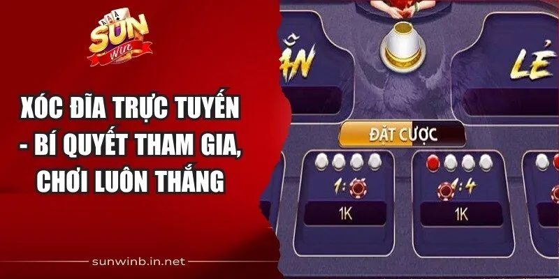 Xóc Đĩa Trực Tuyến